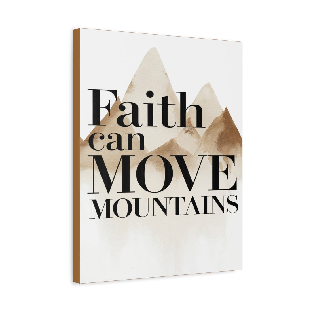 Faith Can Move Mountains Canvas | Scripture Wall Art with Neutral Mountain Design