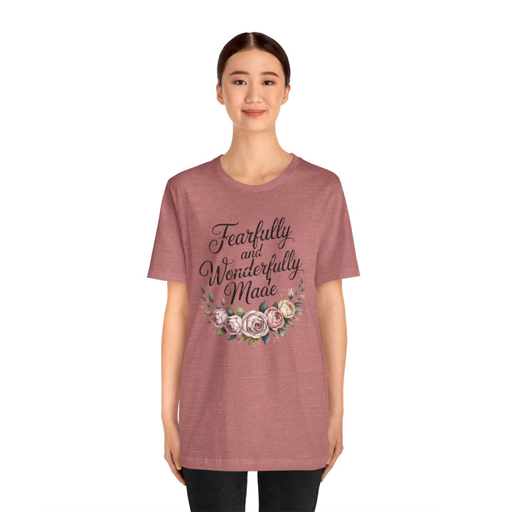 Fearfully and Wonderfully Made – Floral Christian Affirmation Shirt