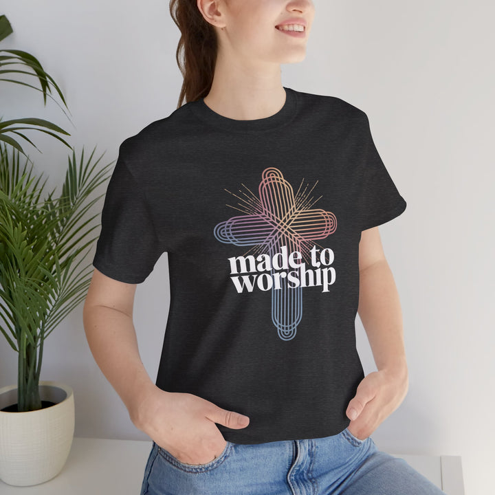 Made to Worship Unisex Tee, Inspirational T-Shirt, Faith Apparel, Christian Gift, Church Wear, Casual Outfit