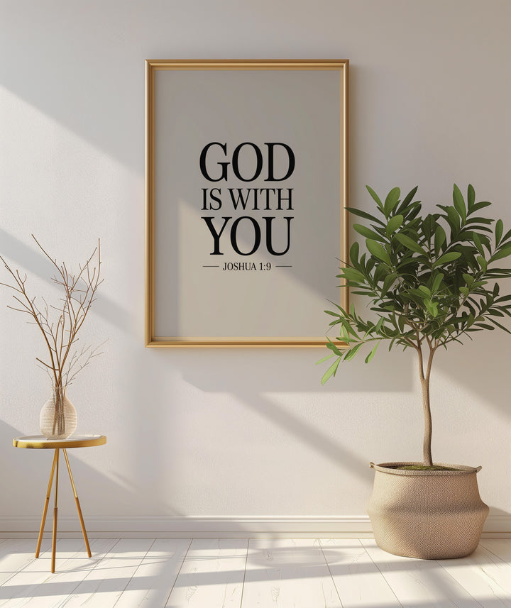 God Is With You – Joshua 1:9 Printable | Christian Scripture Typography Wall Art