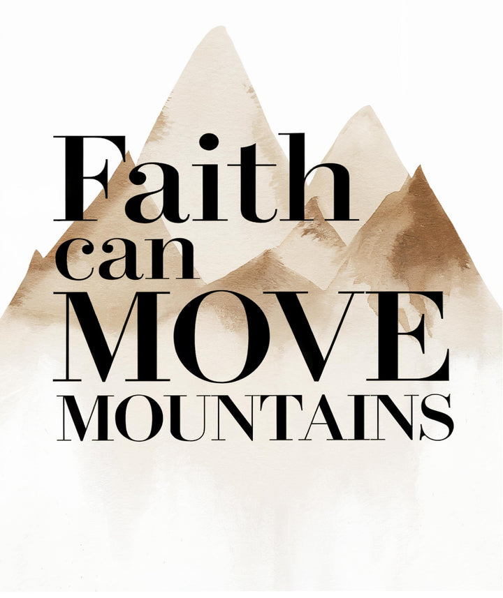 Minimalist Christian Art Printable, Faith Can Move Mountains, Matthew 17:20 Scripture Print, Modern Inspirational Wall Decor