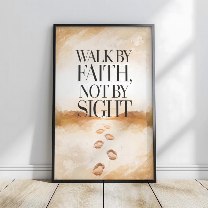 Encouraging Christian Wall Art Digital Download - Faith Inspired Decor, 2 Corinthians 5:7 Scripture Print, Instant Download, Typography