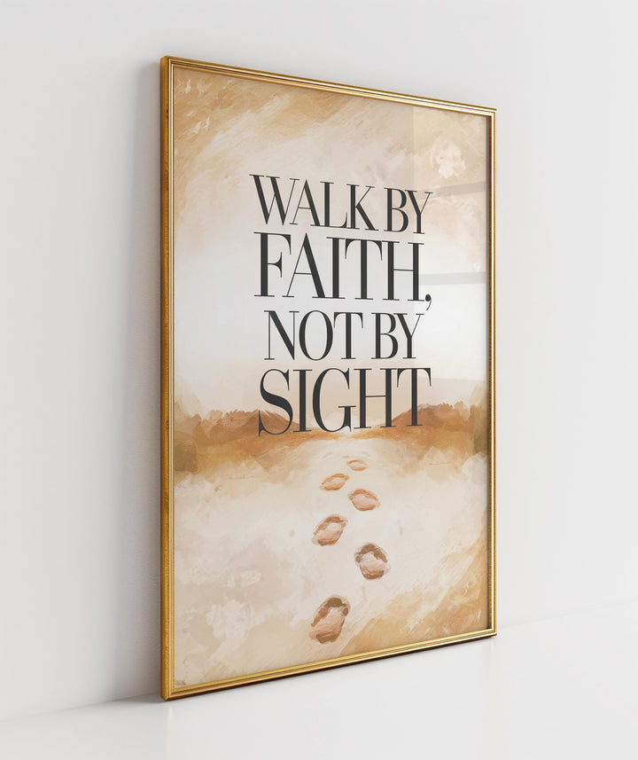 Encouraging Christian Wall Art Digital Download - Faith Inspired Decor, 2 Corinthians 5:7 Scripture Print, Instant Download, Typography