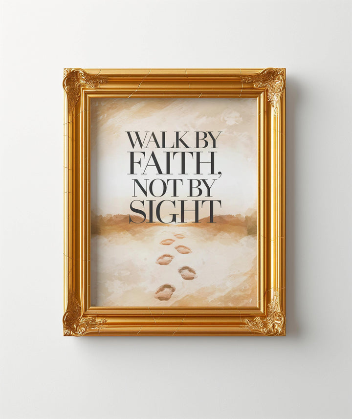 Encouraging Christian Wall Art Digital Download - Faith Inspired Decor, 2 Corinthians 5:7 Scripture Print, Instant Download, Typography