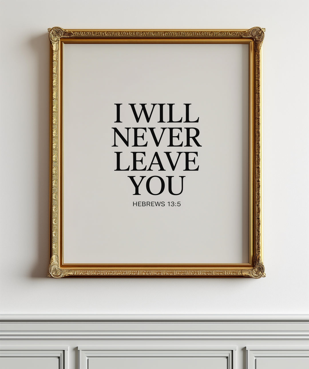 I Will Never Leave You – Hebrews 13:5 Printable | Christian Scripture Typography Wall Art
